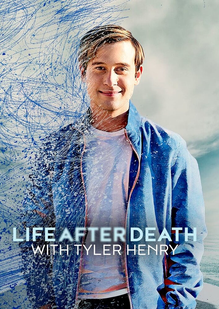 Life After Death with Tyler Henry