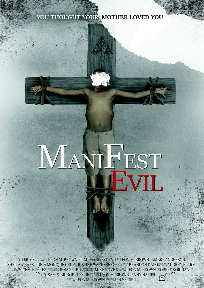 Manifest Evil