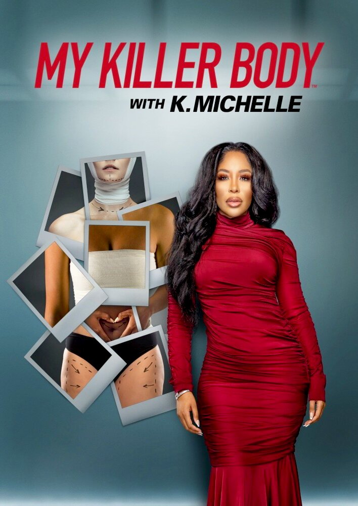 My Killer Body with K. Michelle