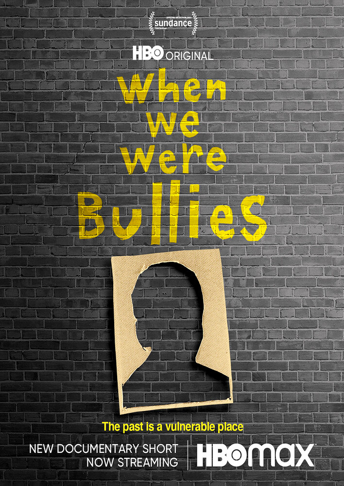 When We Were Bullies