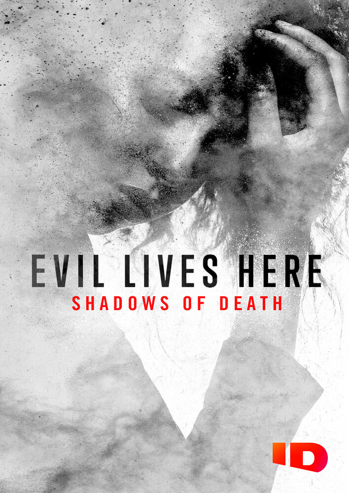 Evil Lives Here: Shadows of Death