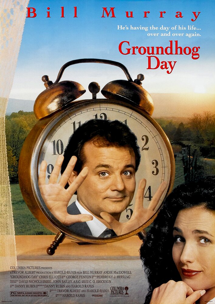 Groundhog Day