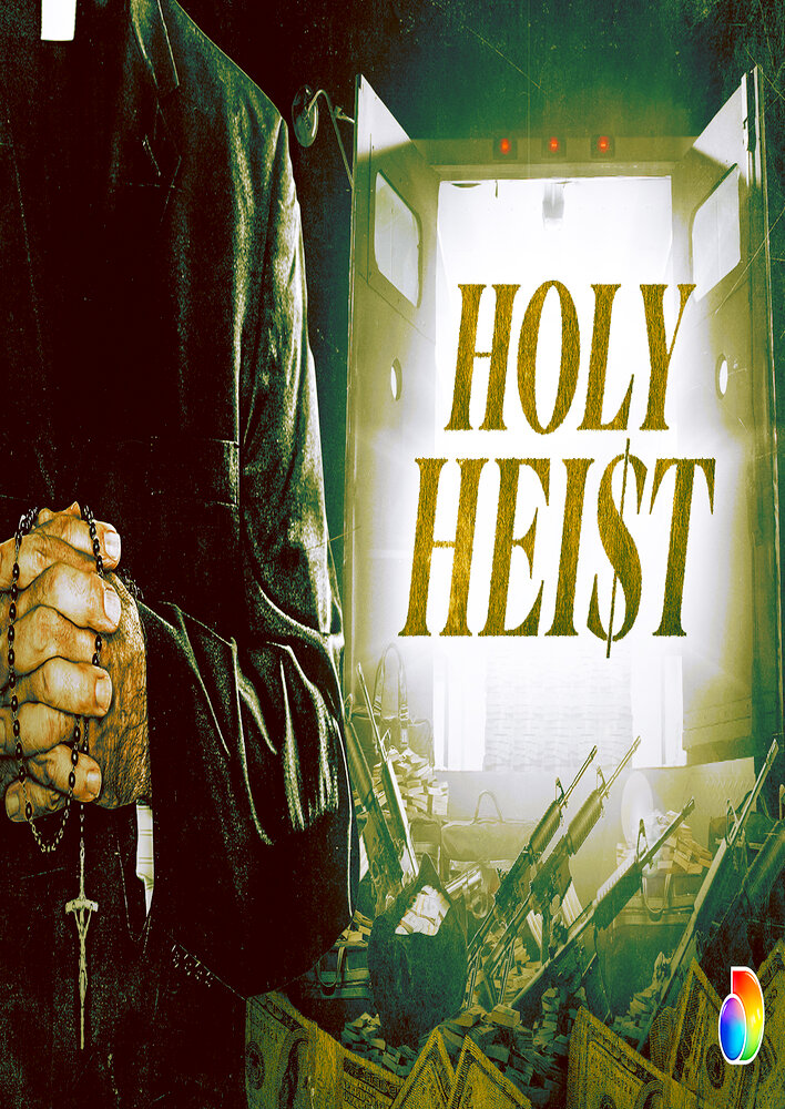 Holy Heist