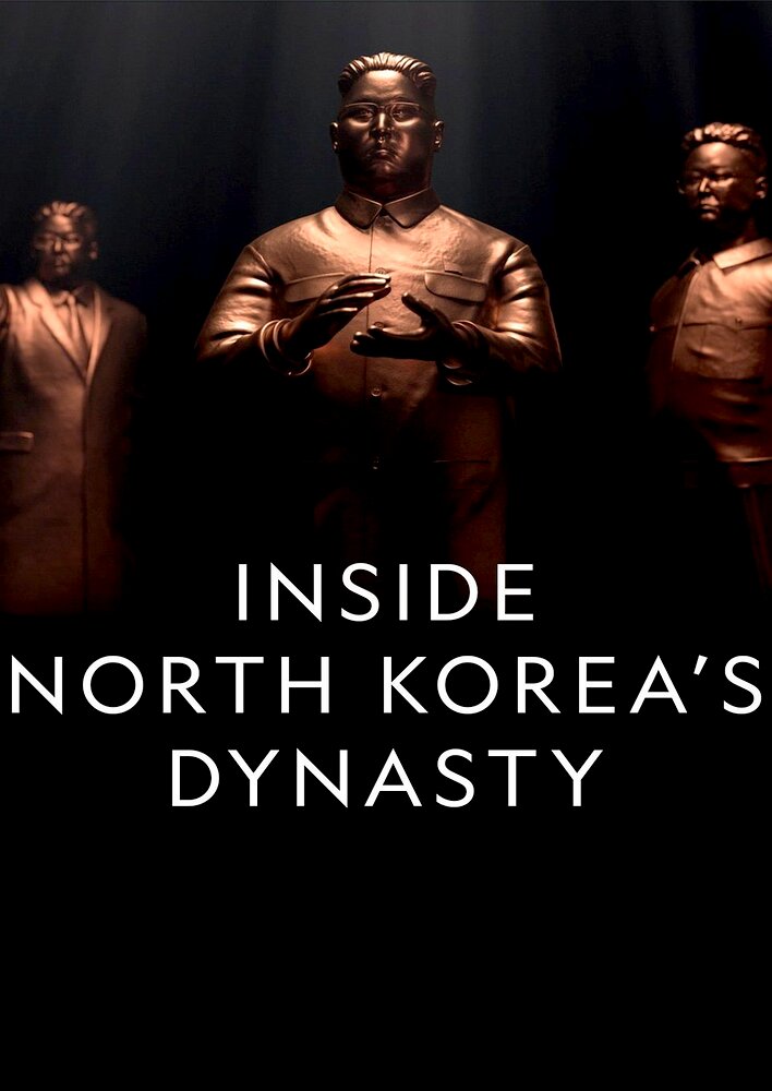 Inside North Korea's Dynasty