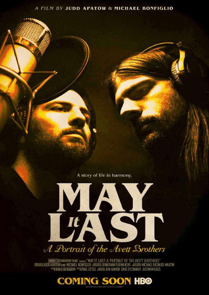 May it Last: A Portrait of the Avett Brothers