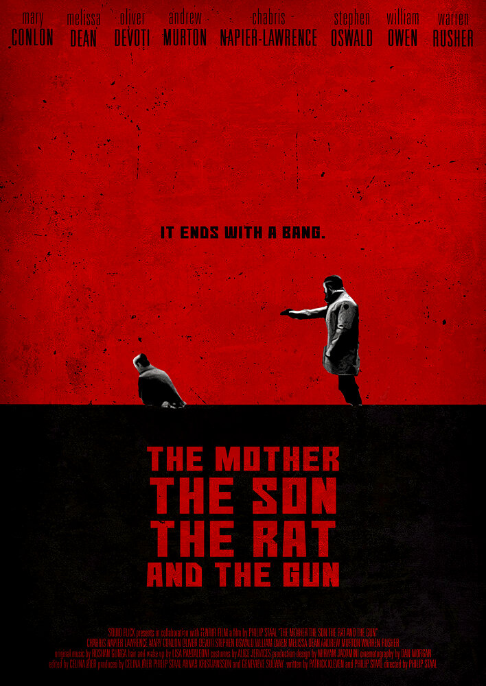 The Mother the Son the Rat and the Gun