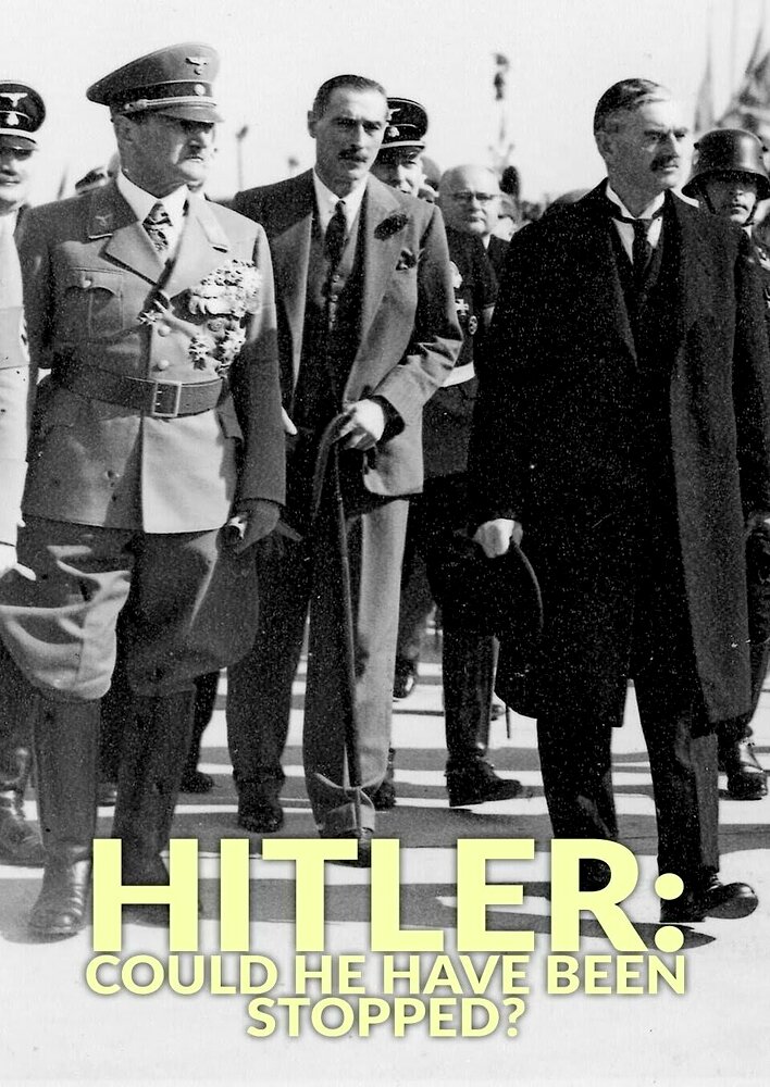 Could Hitler Have Been Stopped?