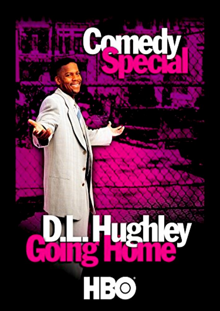 D.L. Hughley: Goin' Home