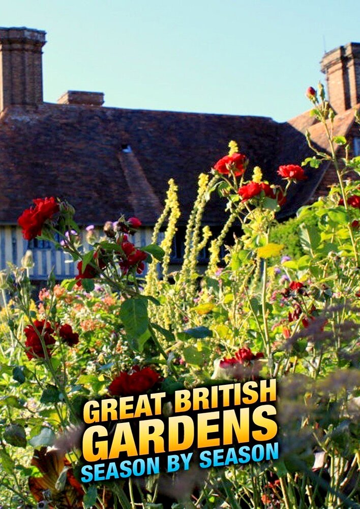 Great British Gardens: Season by Season with Carol Klein