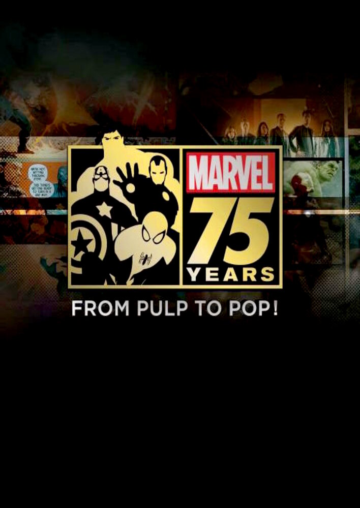 Marvel 75 Years: From Pulp to Pop!