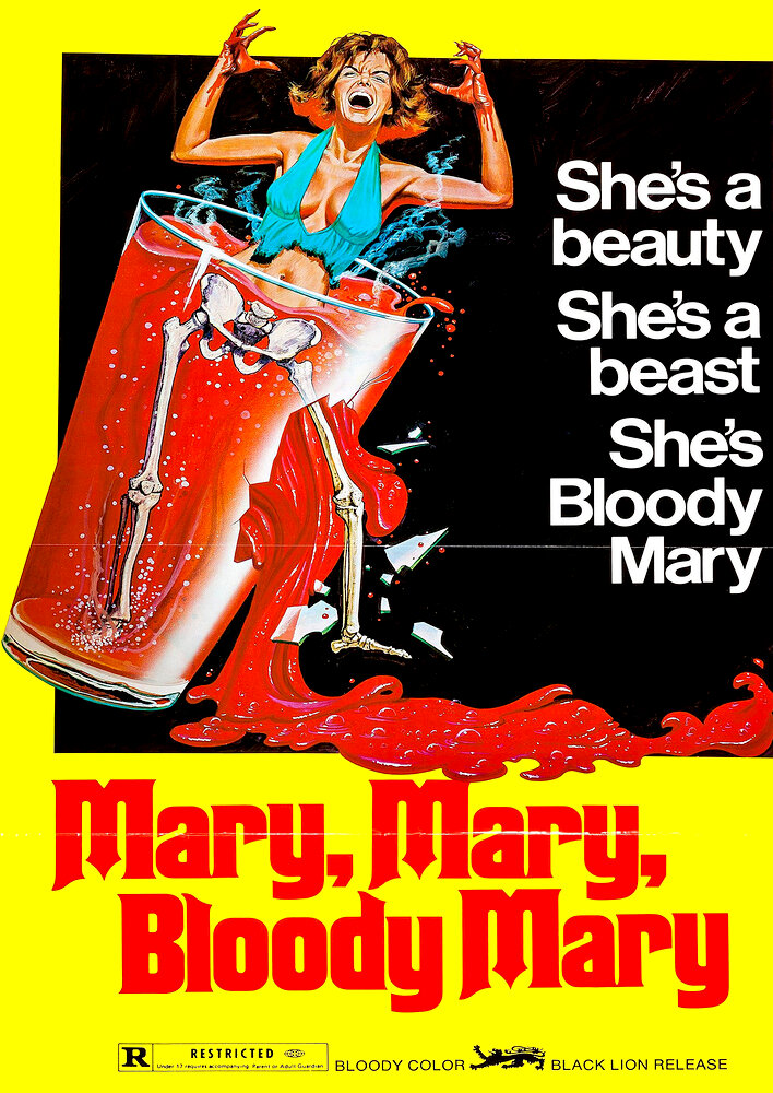 Mary, Mary, Bloody Mary