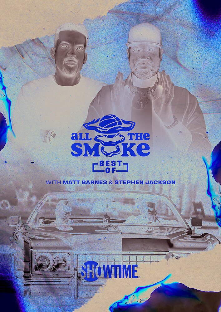 The Best of All the Smoke with Matt Barnes and Stephen Jackson