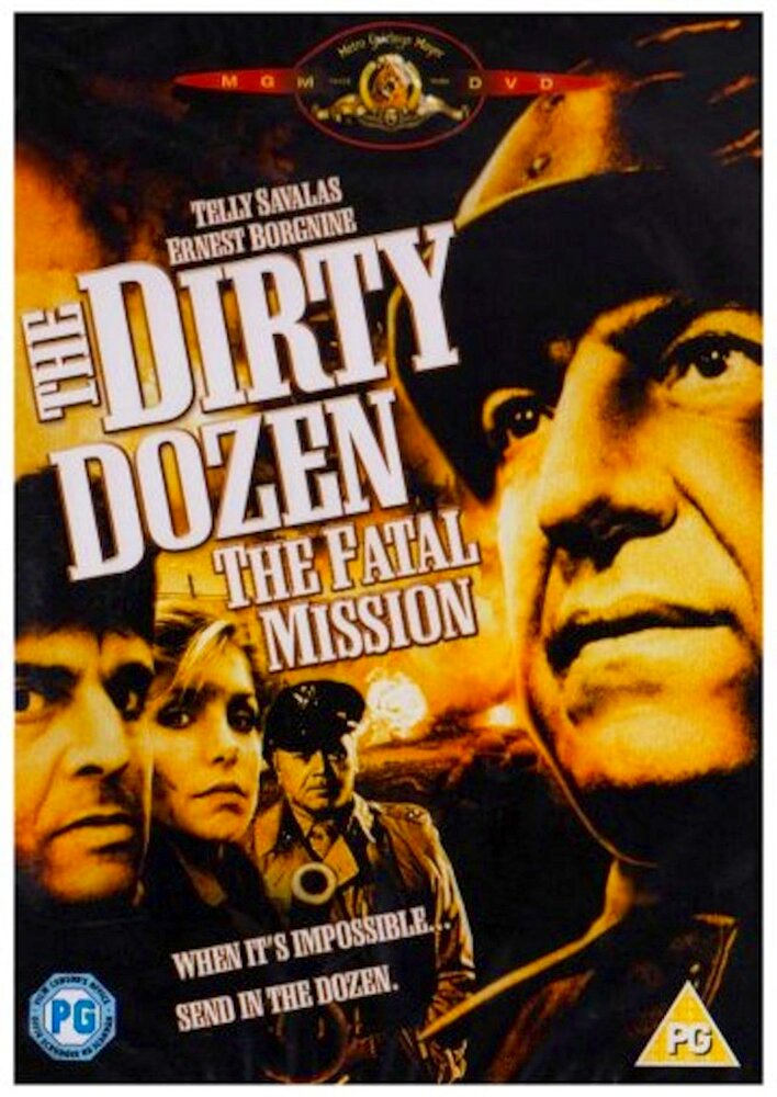 The Dirty Dozen: The Fatal Mission