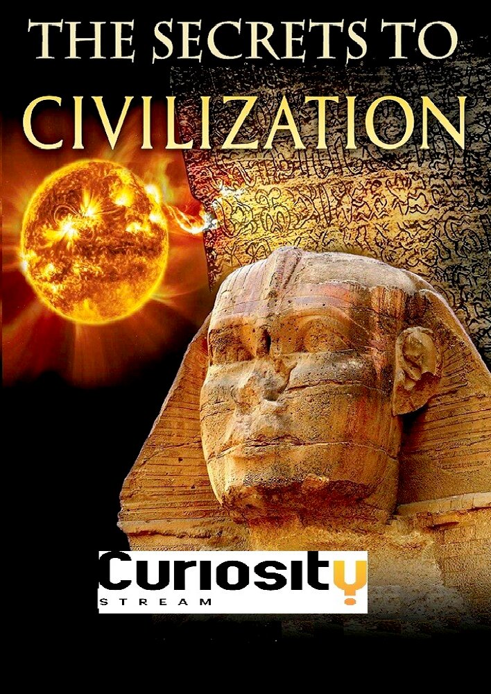 The Secrets to Civilization