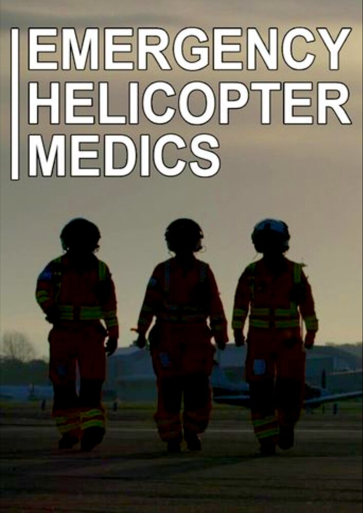 Emergency Helicopter Medics