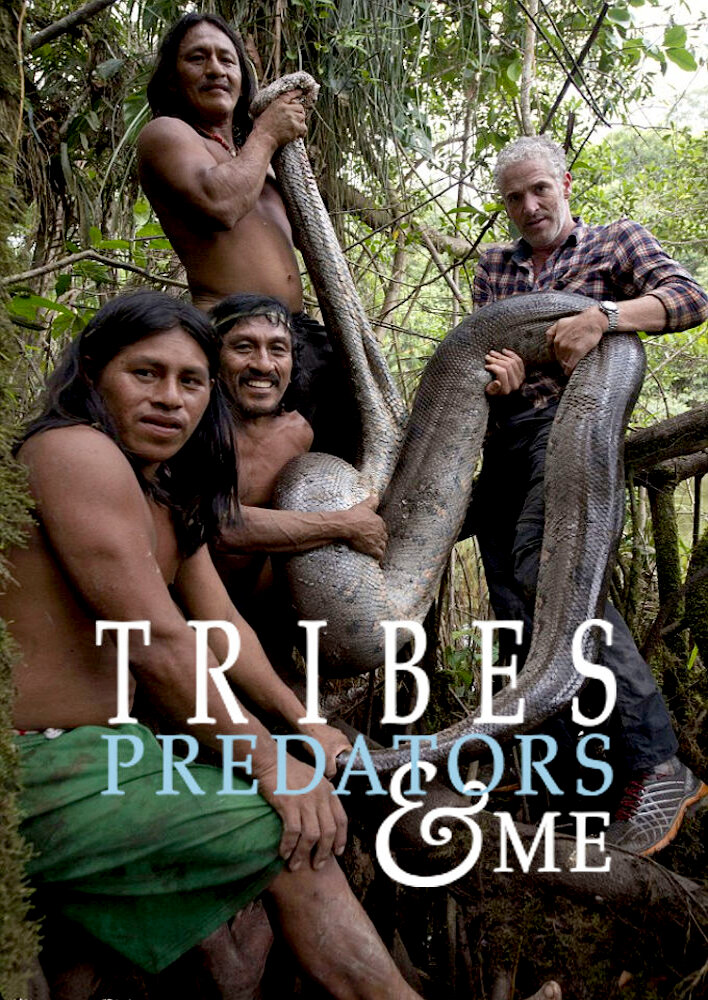 Tribes, Predators & Me