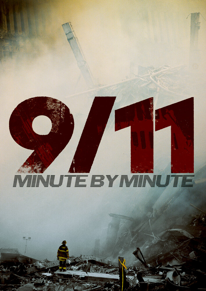 9/11: Minute by Minute