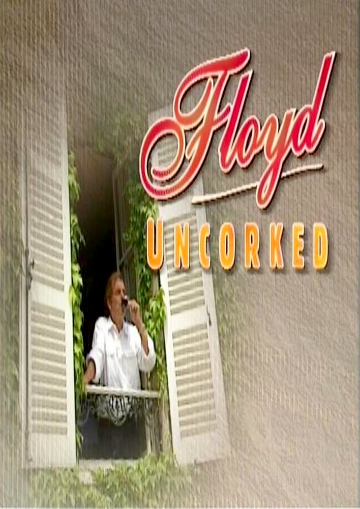 Floyd Uncorked