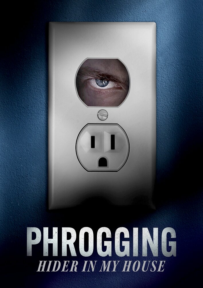 Phrogging: Hider in My House