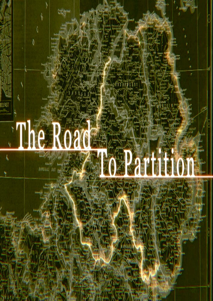 The Road to Partition