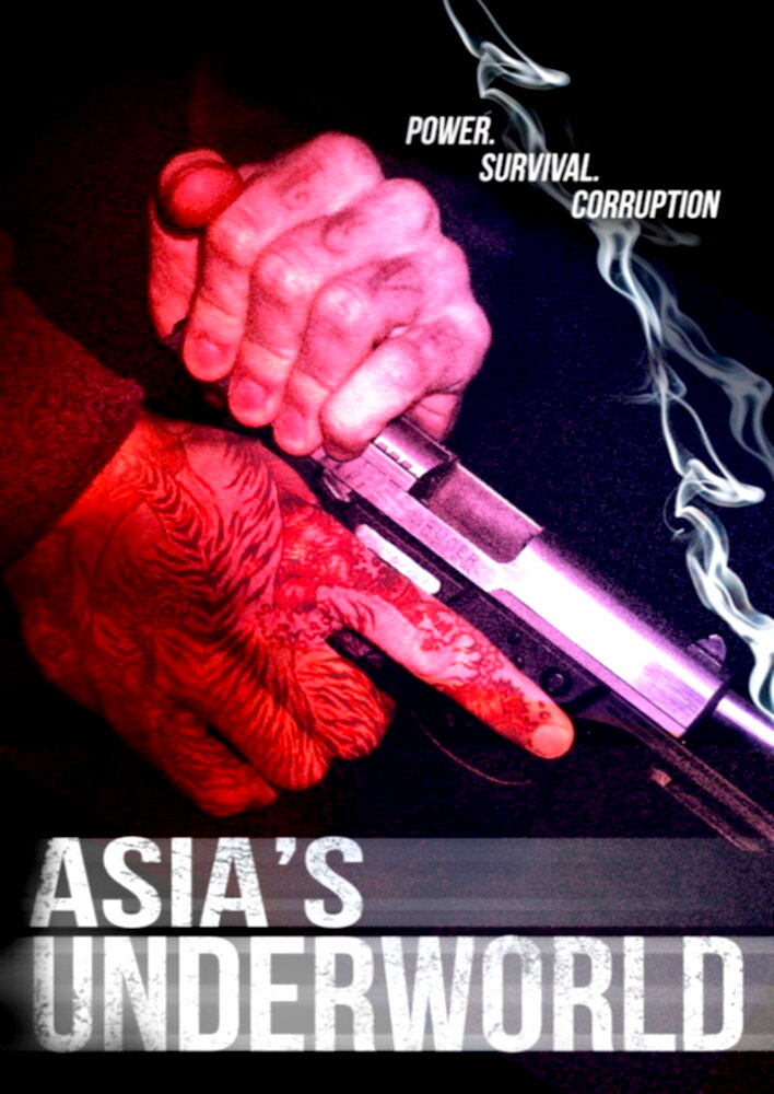 Asia's Underworld