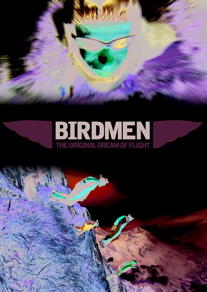 Birdmen: The Original Dream of Human Flight