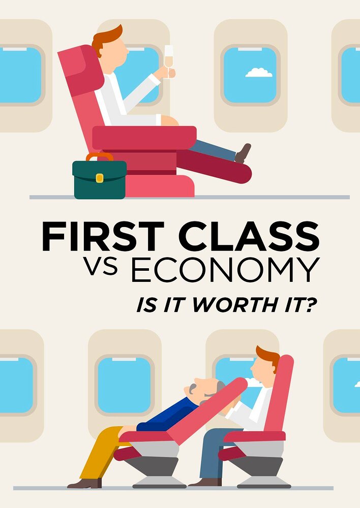 First Class Vs Economy: Is it Worth it?