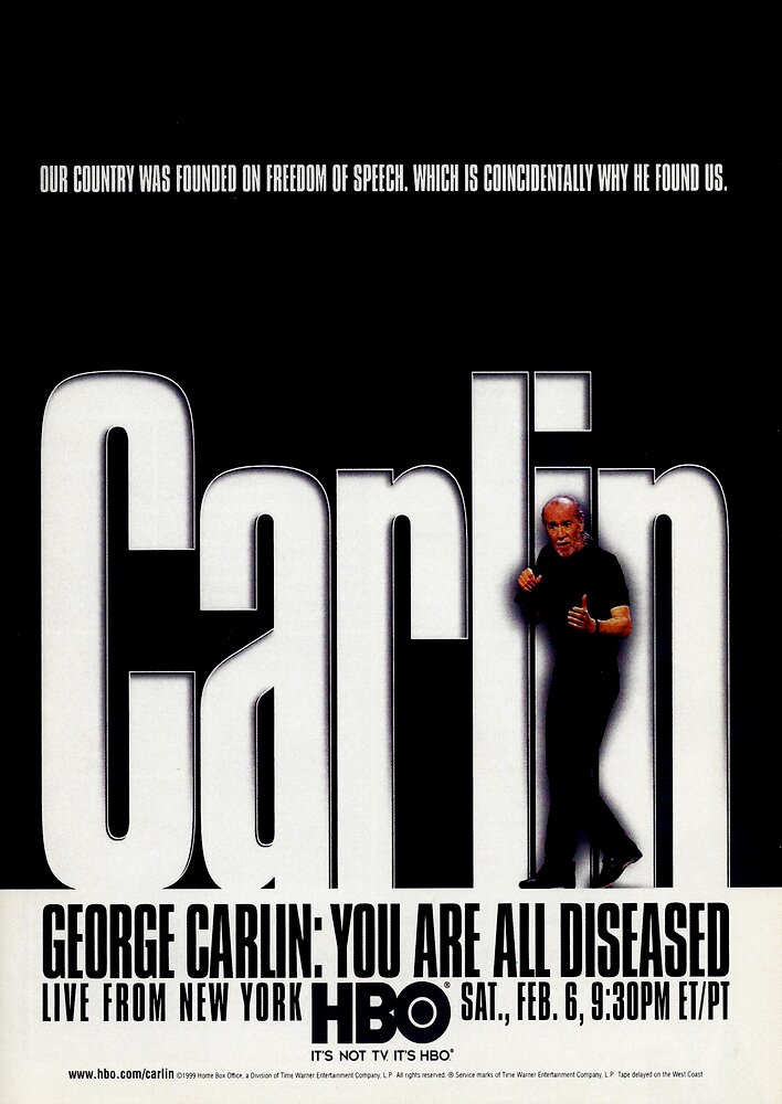 George Carlin: You Are All Diseased