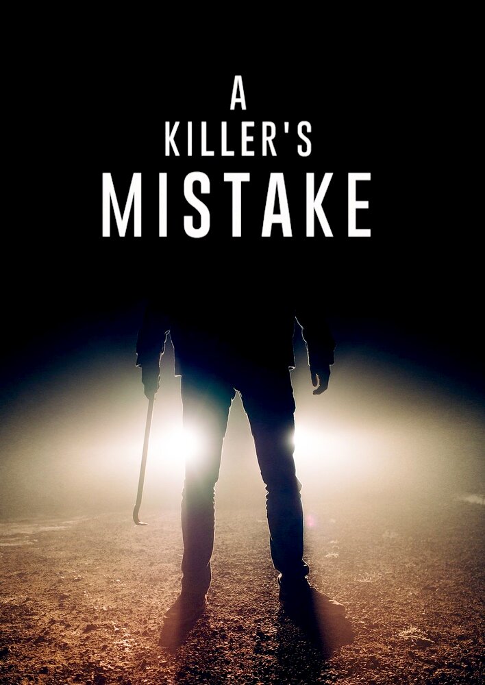 A Killer's Mistake