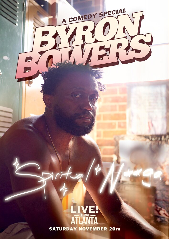 Byron Bowers - Spiritual N**ga