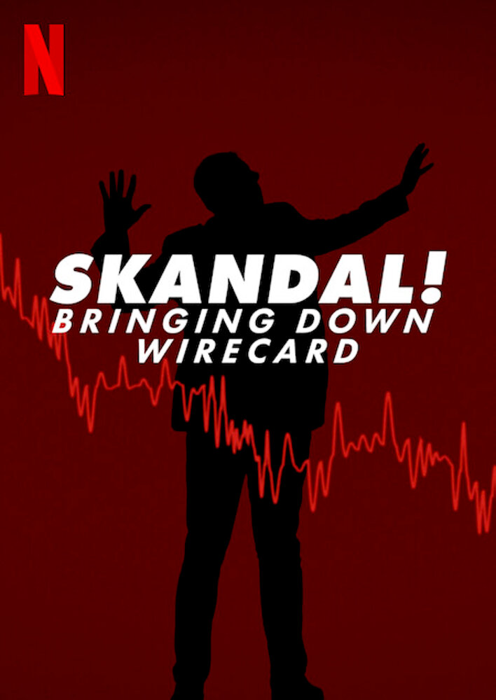 Skandal! Bringing Down Wirecard