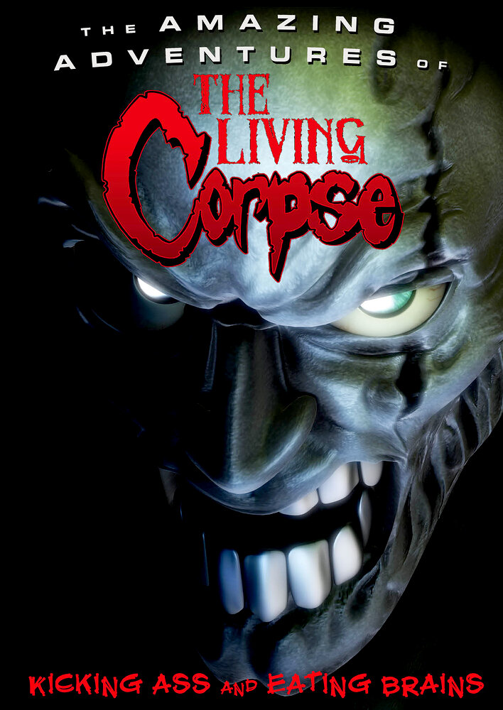 The Amazing Adventures of the Living Corpse