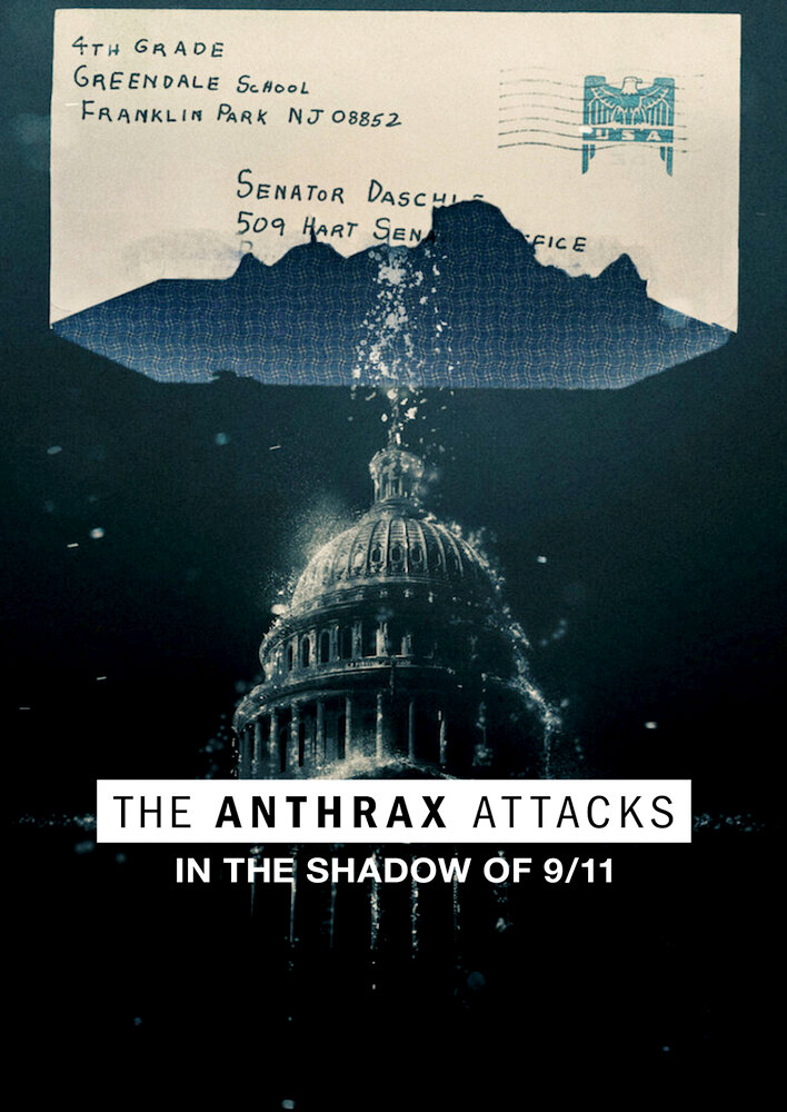 The Anthrax Attacks