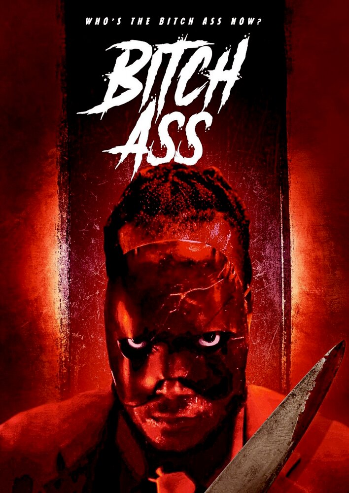 Bitch Ass