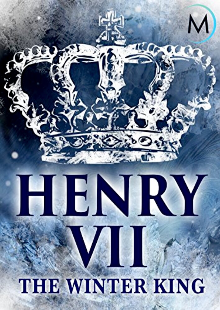 Henry VII: Winter King