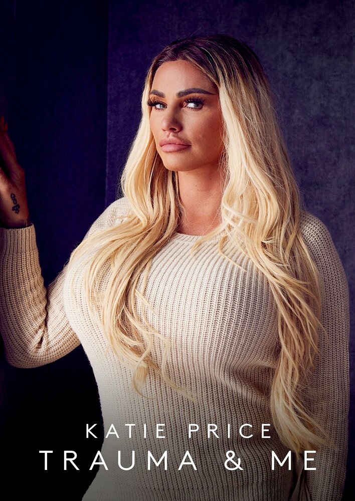 Katie Price: Trauma and Me