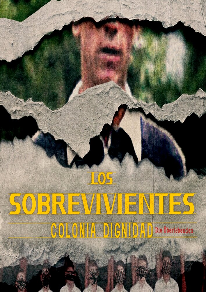 Los Sobrevivientes, Colonia Dignidad