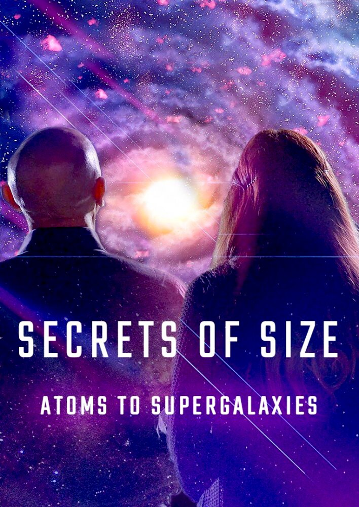 Secrets of Size: Atoms to Supergalaxies