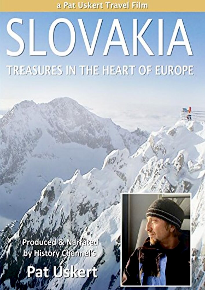 SLOVAKIA: Treasures in the Heart of Europe