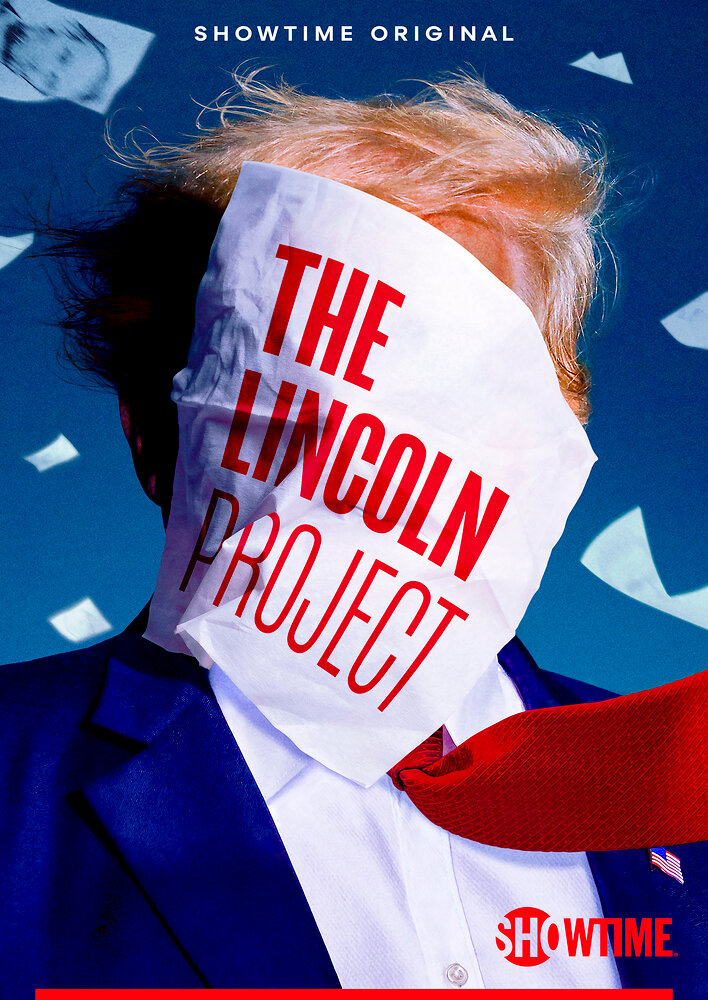 The Lincoln Project