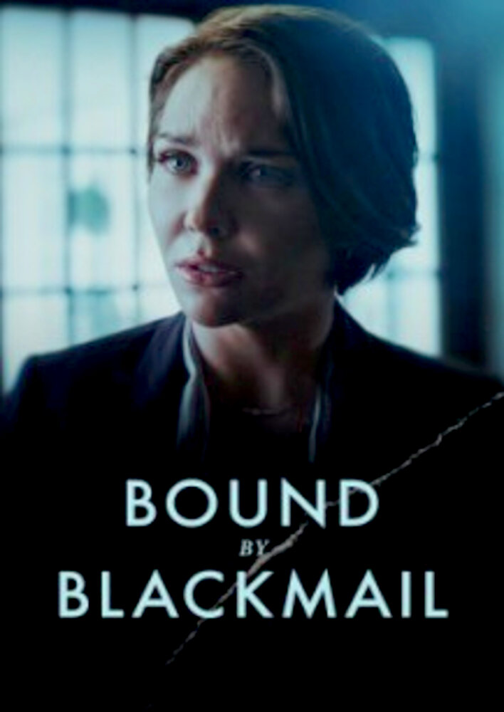 Bound by Blackmail