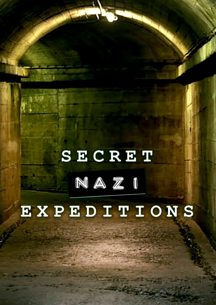 Secret Nazi Expeditions