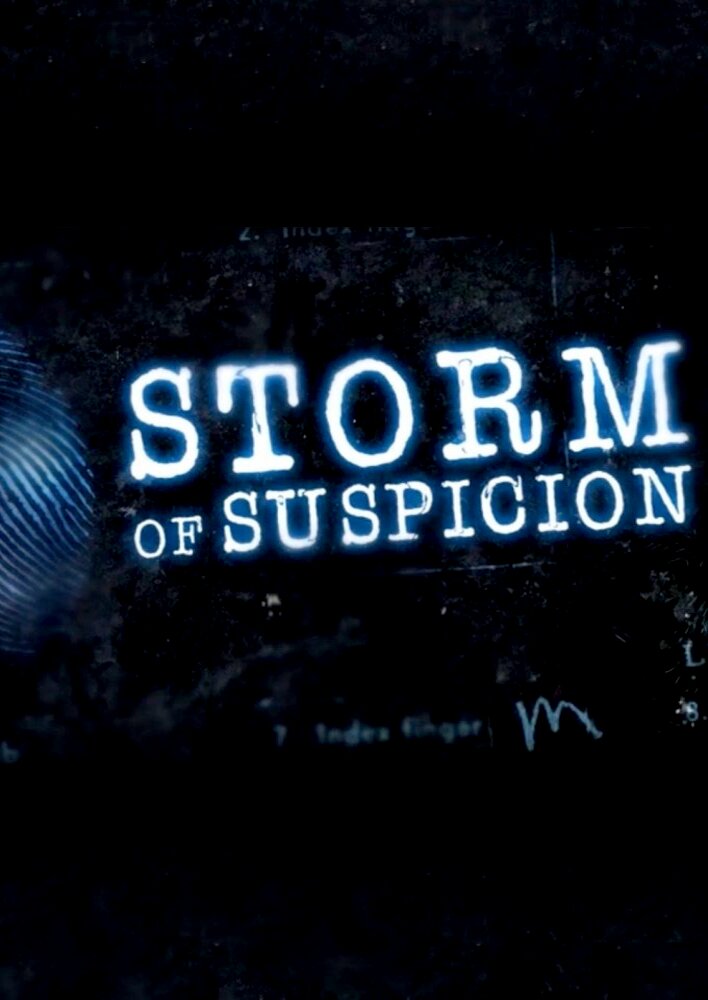 Storm of Suspicion