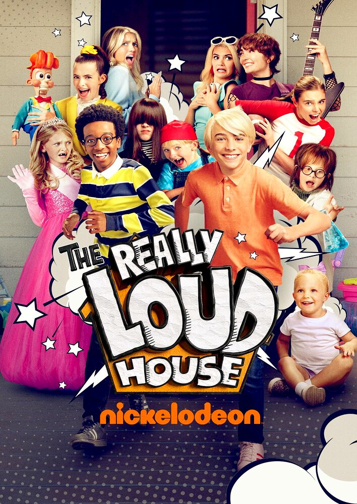 The Really Loud House