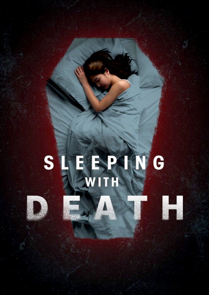 Sleeping with Death