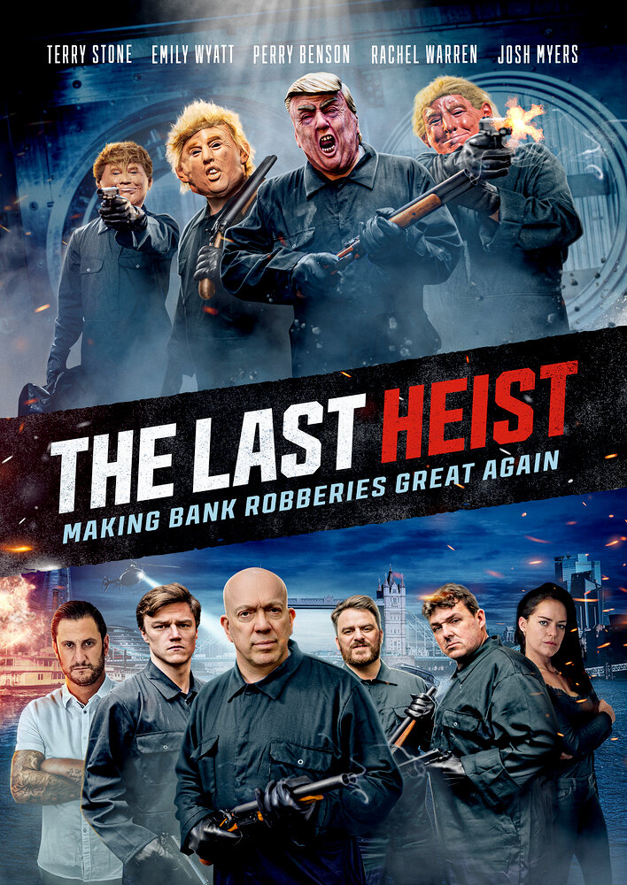 The Last Heist