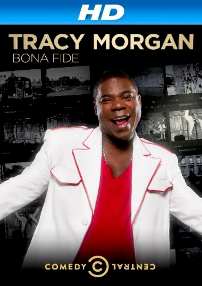 Tracy Morgan: Bona Fide