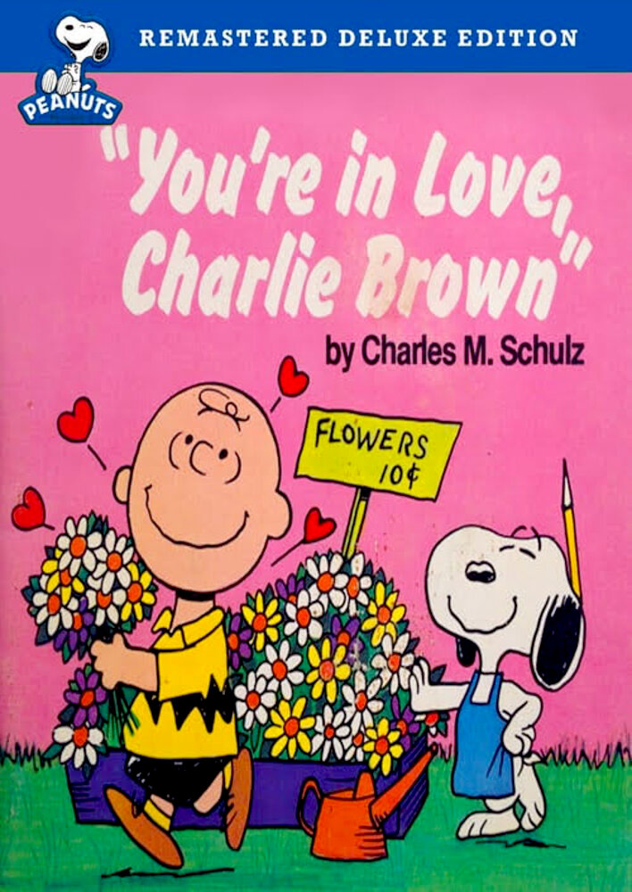 You're in Love, Charlie Brown