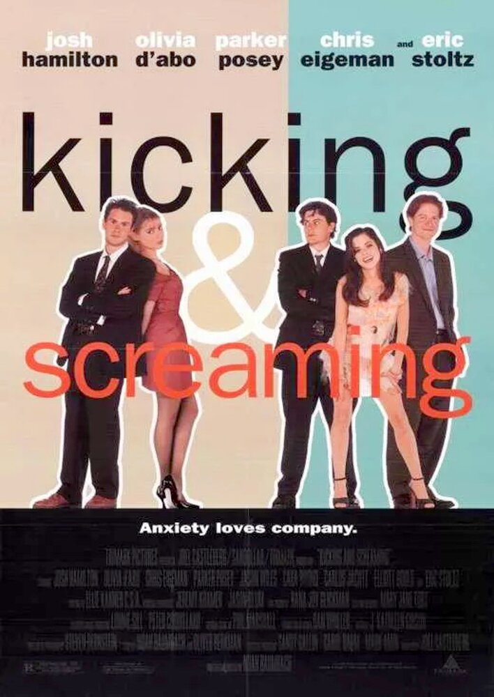 Kicking and Screaming