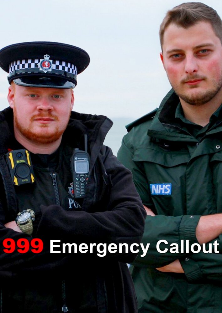 999: Emergency Call Out